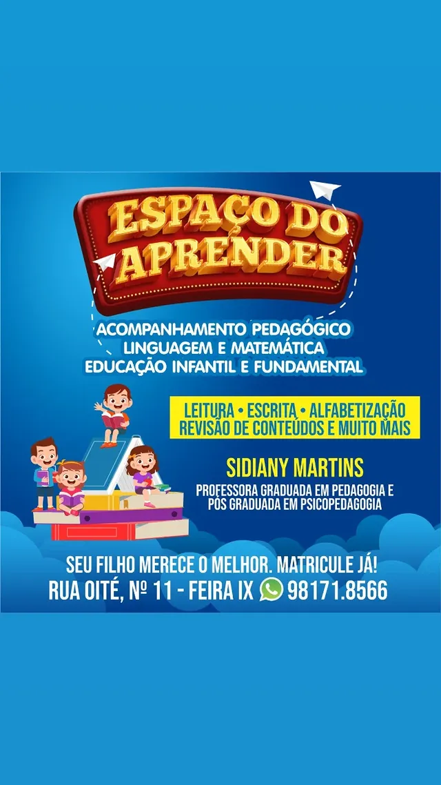 Informações do Espaço do Aprender: acompanhamento pedagógico, educação infantil e fundamental